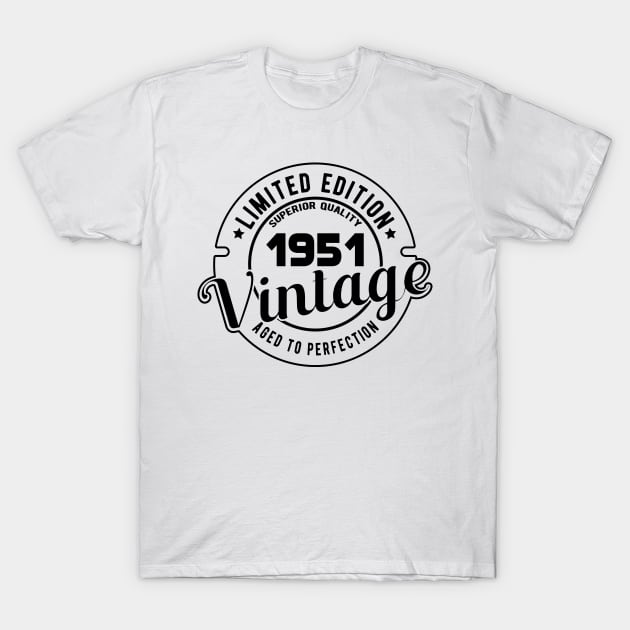 1951 VINTAGE - 70Th BIRTHDAY GIFT T-Shirt by KC Happy Shop